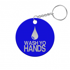 Wash Yo Hands Circle Keychain